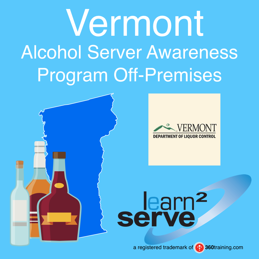 Learn2Serve Vermont Alcohol Server Awareness Program Off-Premise