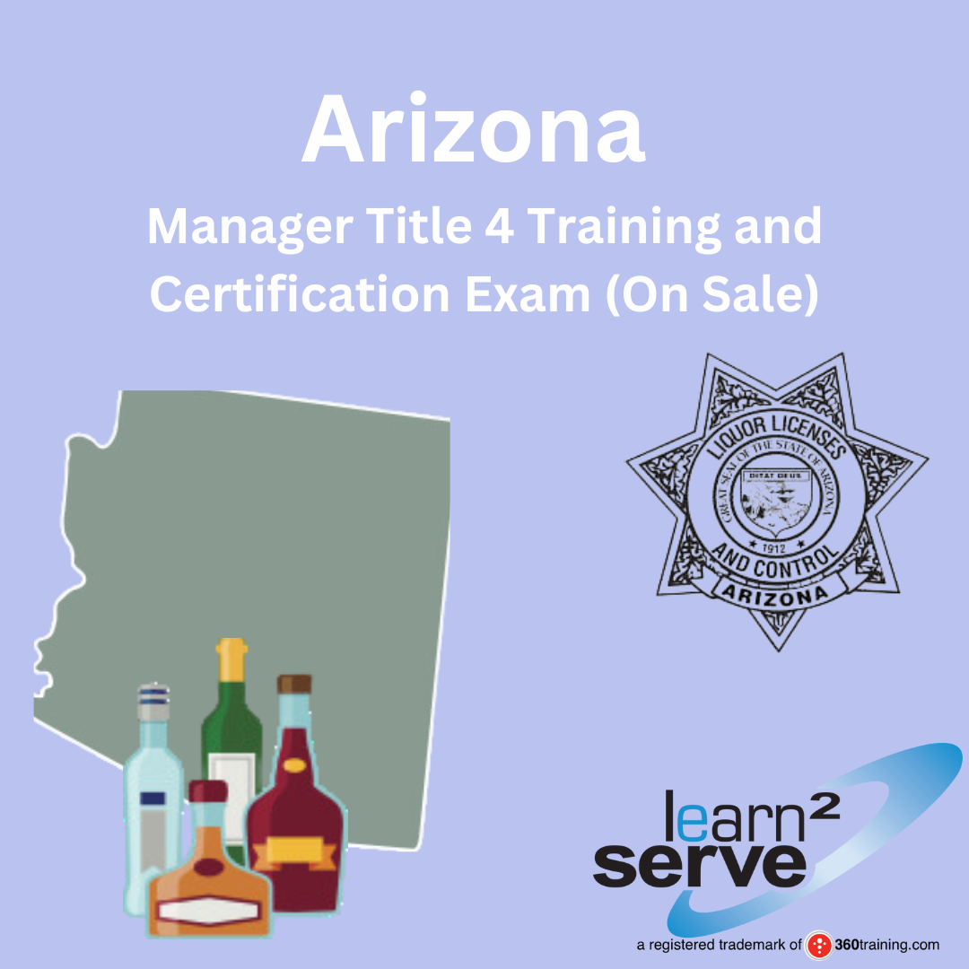 Arizona Manager Title 4 Training and Certification Exam (On Sale)