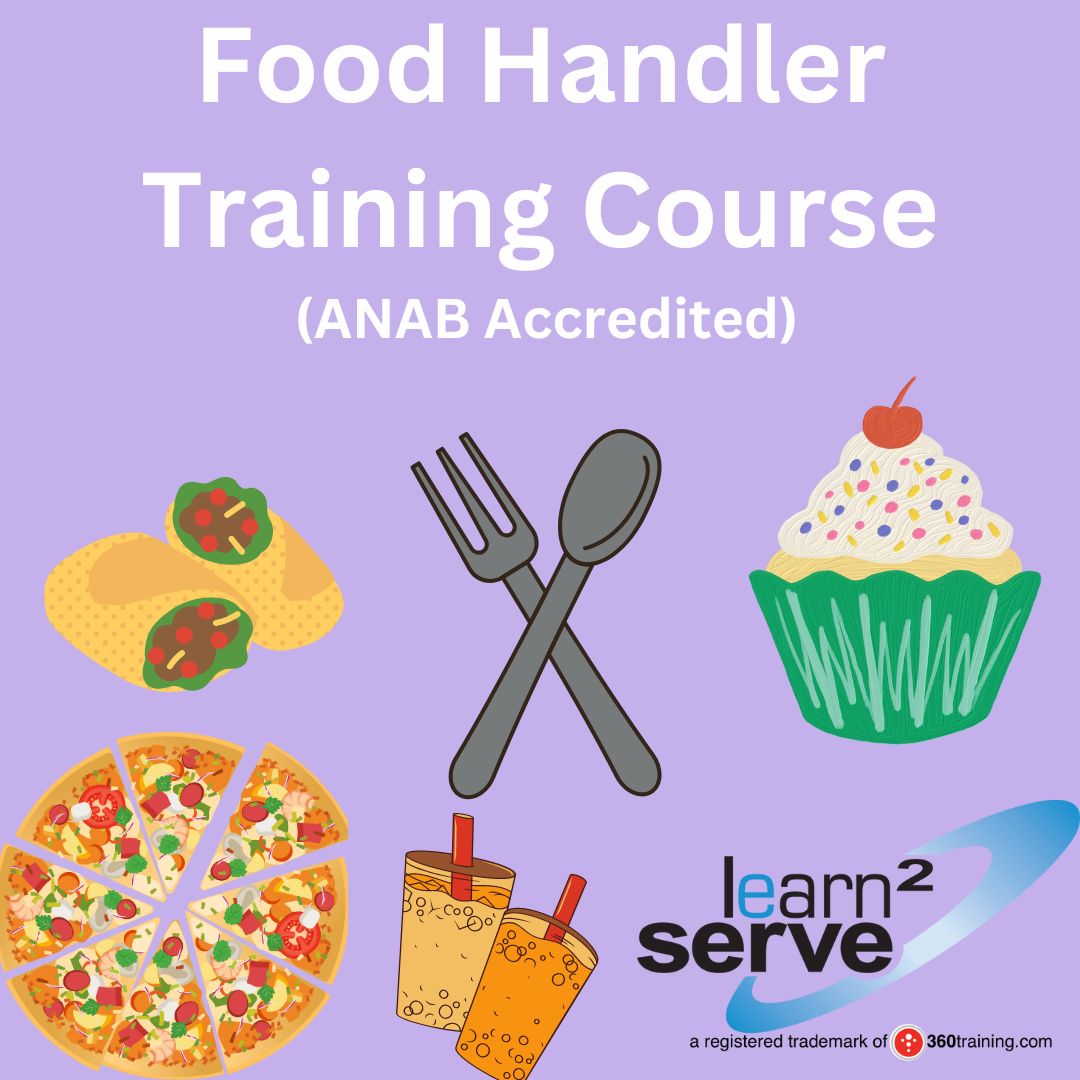 Learn2Serve Food Handler Training Course (ANAB Accredited)