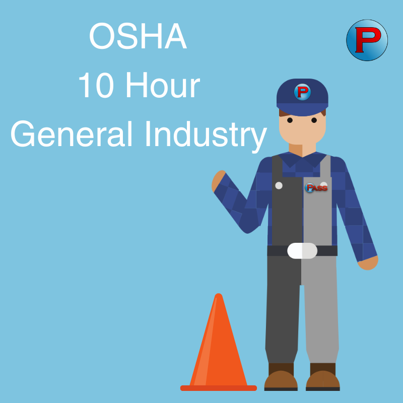 OSHA 10 Hour General Industry