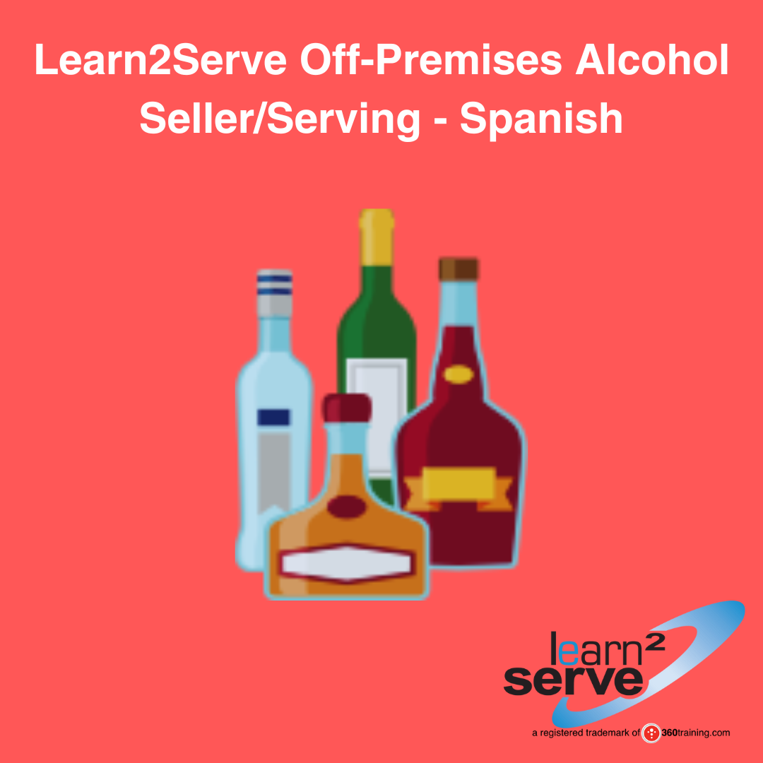 Learn2Serve Off-Premises Alcohol Seller/Server - Spanish