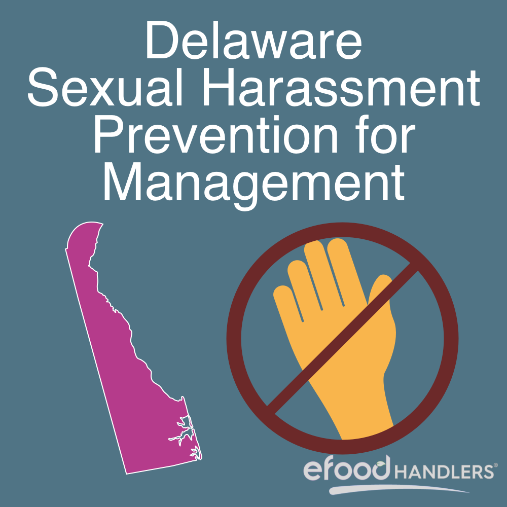 Delaware Sexual Harassment Prevention for Management