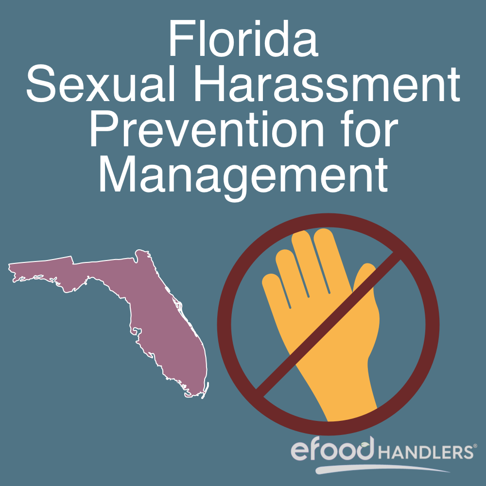 Florida Sexual Harassment Prevention for Management