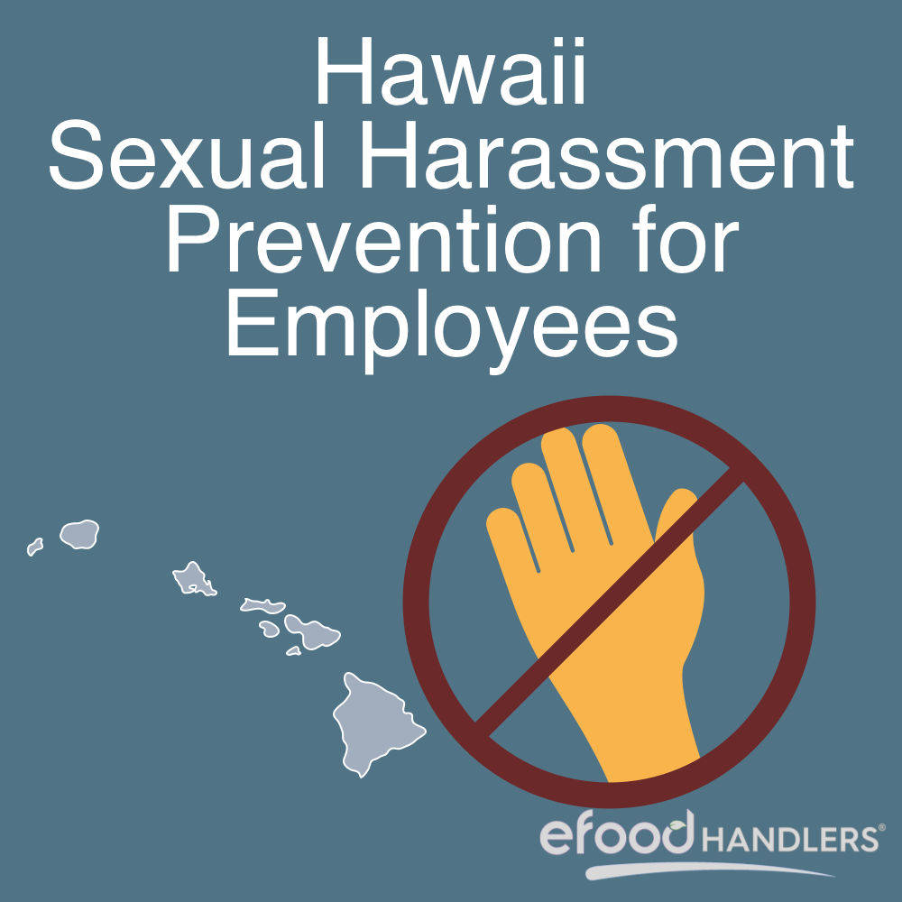Hawaii Sexual Harassment Prevention for Employees