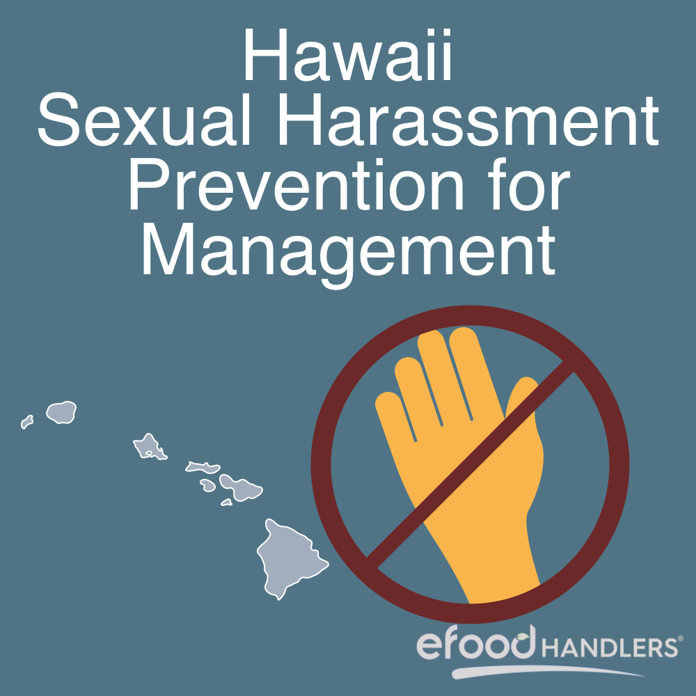 Hawaii Sexual Harassment Prevention for Management