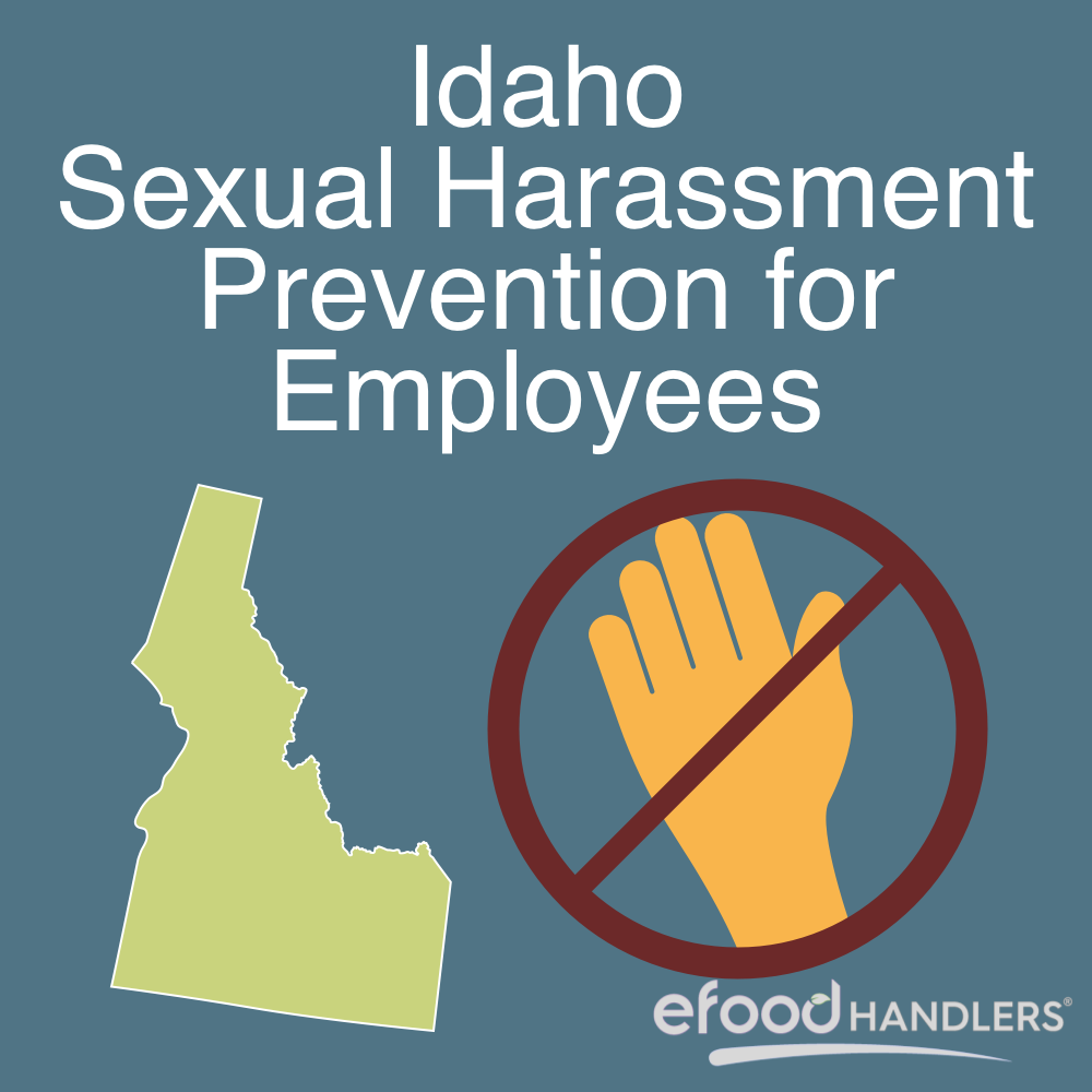 Idaho Sexual Harassment Prevention for Employees