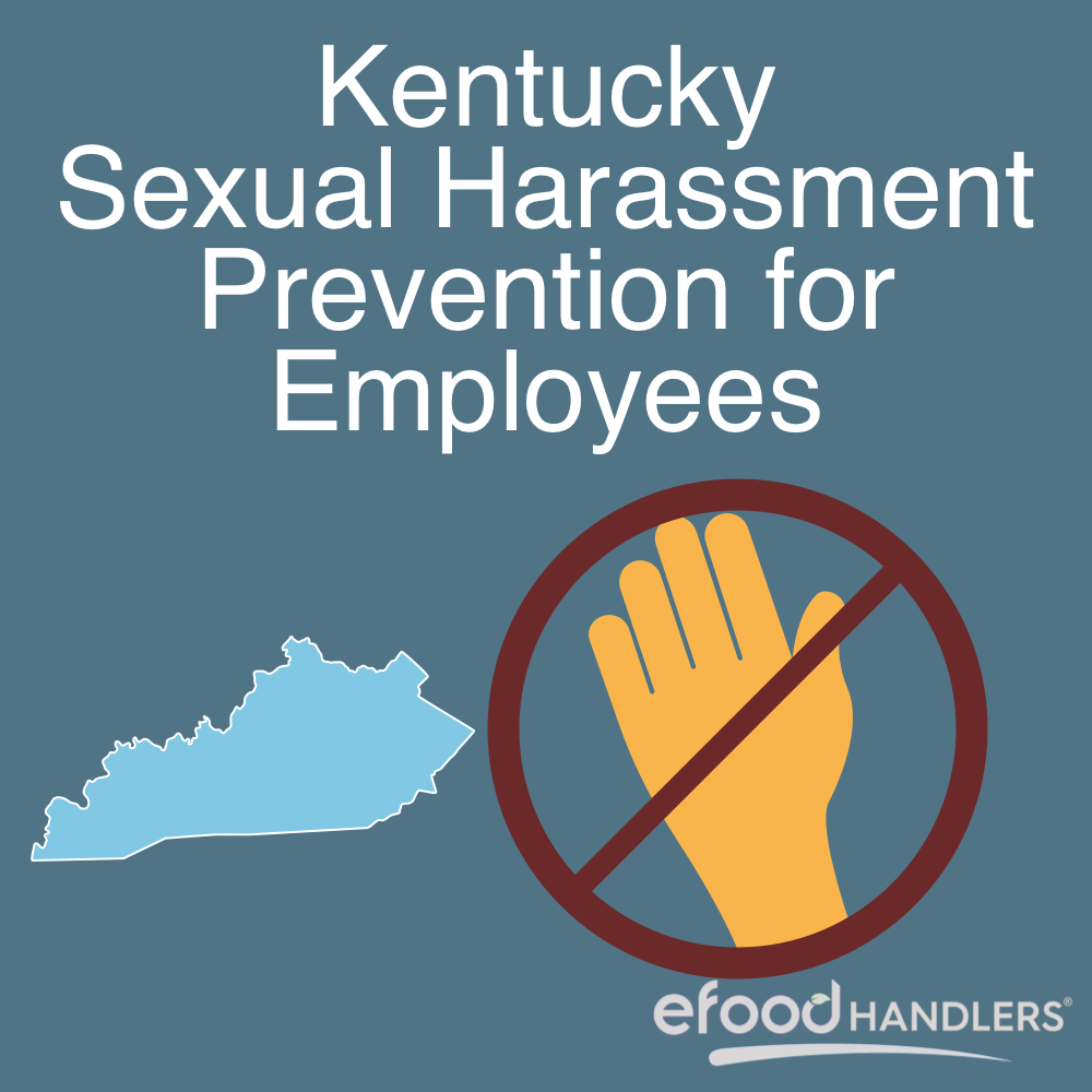 Kentucky Sexual Harassment Prevention for Employees
