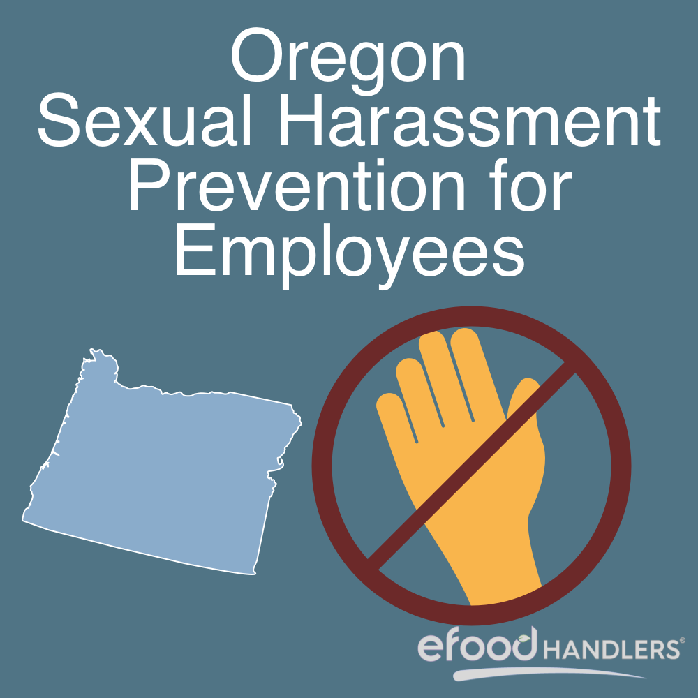 Oregon Sexual Harassment Prevention for Employees