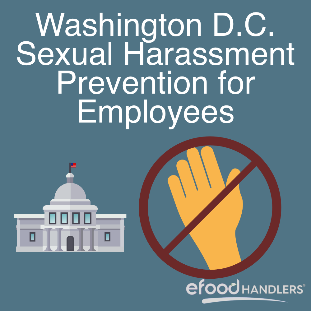 Washington D.C. Sexual Harassment Prevention for Employees
