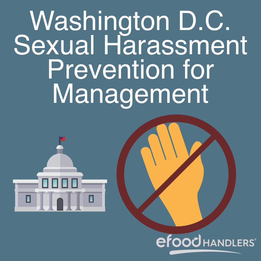 Washington D.C. Sexual Harassment Prevention for Management