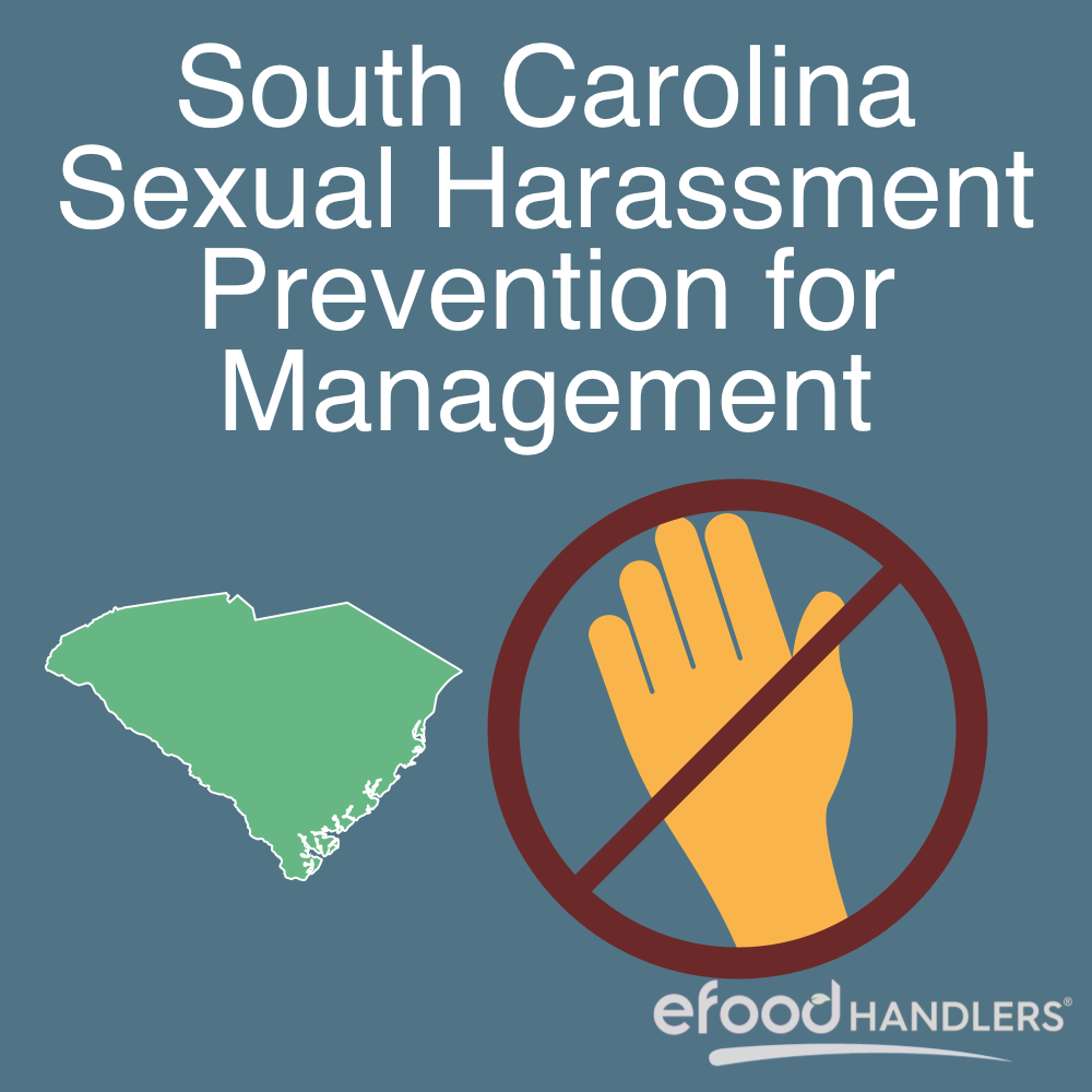 South Carolina Sexual Harassment Prevention for Management