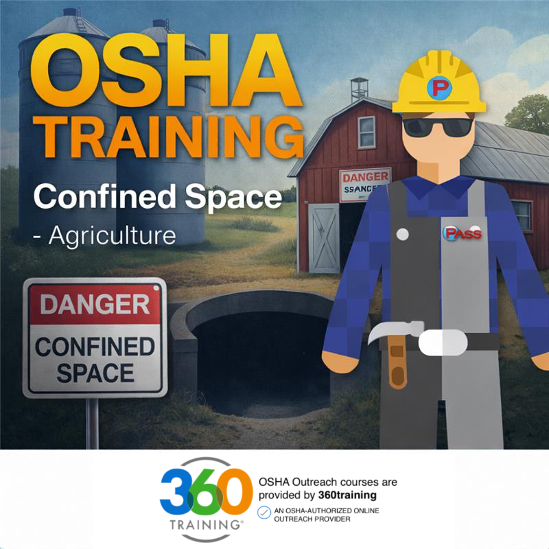 OSHA – Confined Space - Agriculture