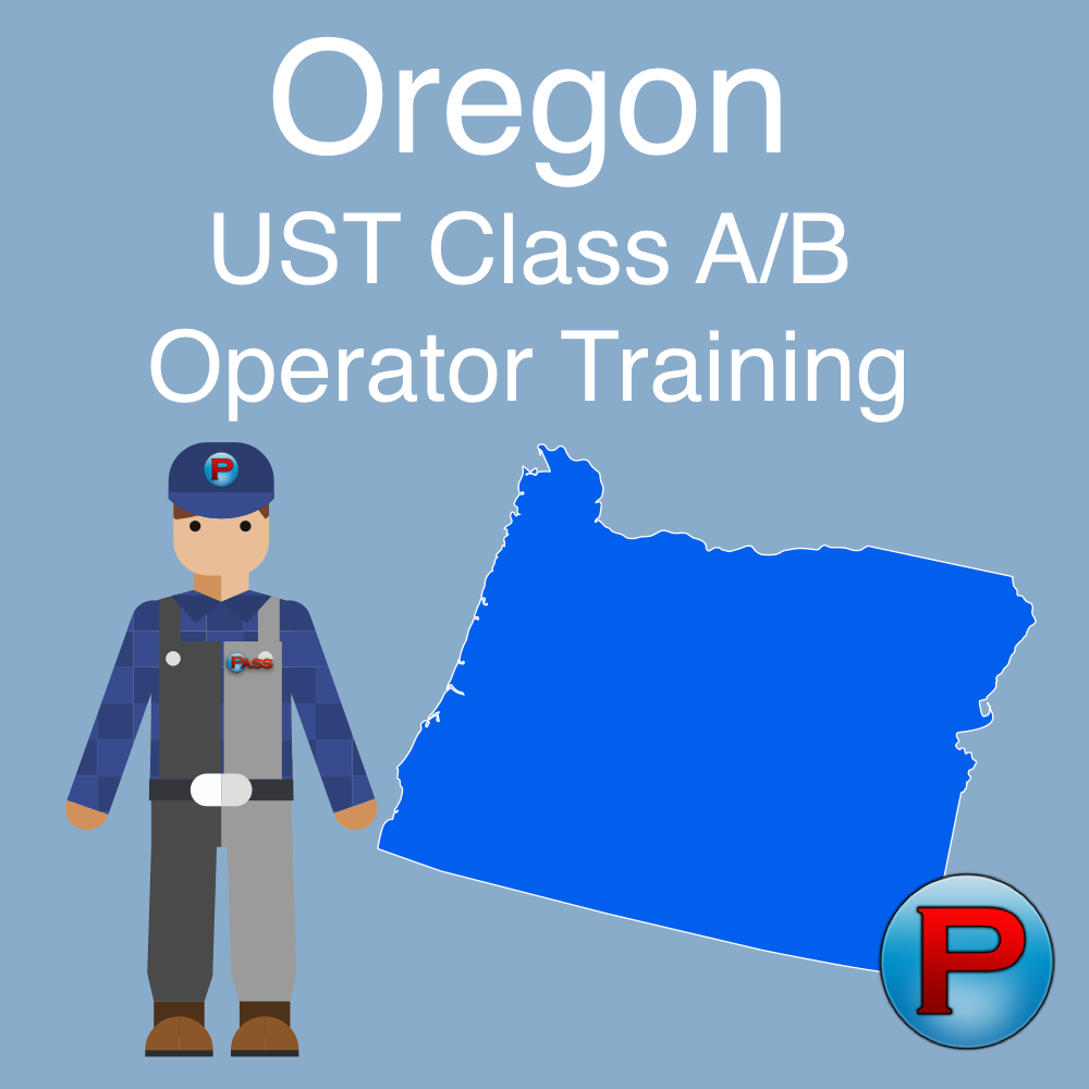 Oregon UST Class A/B Operator Training