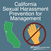 California Sexual Harassment Prevention for Management