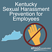 Kentucky Sexual Harassment Prevention for Employees