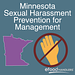 Minnesota Sexual Harassment Prevention for Management