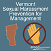 Vermont Sexual Harassment Prevention for Employees