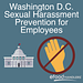 Washington D.C. Sexual Harassment Prevention for Employees