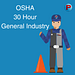 OSHA 30 Hour General Industry